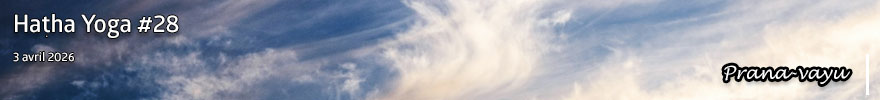 Séance de Hatha Yoga #28 : Arambhah - Prana-vayu